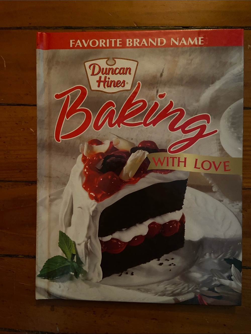 Favorite Brand Name Duncan Hines Baking book Cookbook bake cake cakes cookies